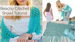 Beachy Crochet Shawl Tutorial  Beginner Friendly [upl. by Bronnie]