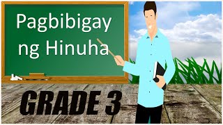 FILIPINO PAGBIBIGAY NG HINUHA GRADE 3 TCHR LEON TV  VIRTUAL LEARNING CLASSROOM [upl. by Cannell]