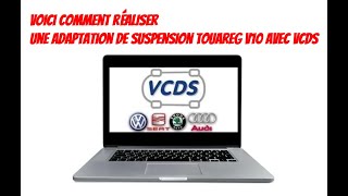 Voici comment réaliser une adaptation de suspension Touareg V10 avec VCDS [upl. by Nalaf754]