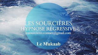 Hypnose Régressive  335 Enquête Le Mukaab [upl. by Nnyledam]