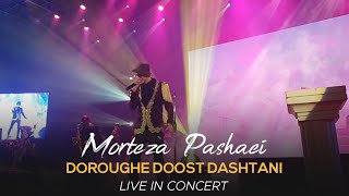 Morteza Pashaei  Doroughe Doost Dashtani I Live In Concert  مرتضی پاشایی  دروغ دوست داشتنی [upl. by Haugen]