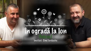 Lecție de viața Simi Iordache de la școla de corecție la masa bogaților  În ogradă la Ion ep 6 [upl. by Akiehsal]