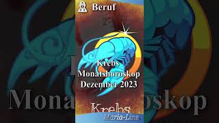 Krebs BERUF 👷‍♀️ Horoskop Dezember 2023 monatshoroskop sternzeichen horoskop [upl. by Pugh304]