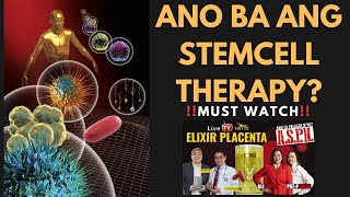 Ano ba ang Stem Cell Therapy  Elixir Placenta [upl. by Bowers986]