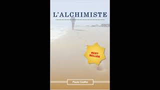 LALCHIMISTE Complet en Français Livre Audio [upl. by Htnicayh]