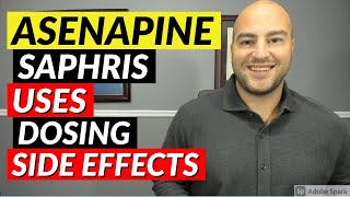 Asenapine Saphris  Uses Dosing Side Effects  Pharmacist Review [upl. by Allebasi]