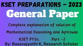 KSET GENERAL PAPER Mathematical Reasoning 201415 PYQs Part 2 [upl. by Heimlich]