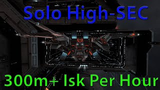 Solo High Sec Trig Hunting 300M Per Hour [upl. by Otsuaf984]