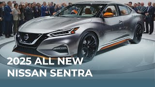 2025 ALL NEW NISSAN SENTRA [upl. by Bilak]