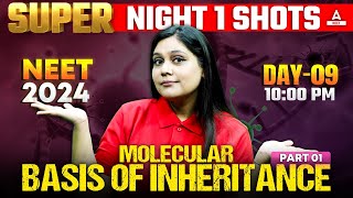 Molecular Basis of Inheritance Class 12  Part 1  NEET 2024  Garima Goel [upl. by Nerissa]