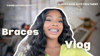 BRACES VLOG  3 MORE MONTHS UNTIL I GET MY BRACES OFF 🤩 [upl. by Yelkcub]