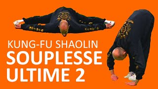 ÉTIREMENTS SOUPLESSE ULTIME 2  KungFu Shaolin Reims [upl. by Harlin]