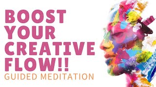 Guided Meditation for Creativity  Boost Your Creativity INSTANTLY [upl. by Alberik992]