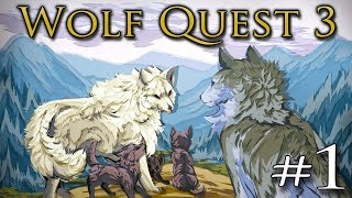 WOLF QUEST 3 🐺 Wolves of a WILD New World • 1 [upl. by Tomlin352]