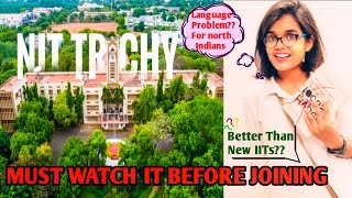 My Honest Experience at NIT TRICHY MustWatch Before Joining It Hindi  Best NiT🔥nittrichy jee [upl. by Irep]