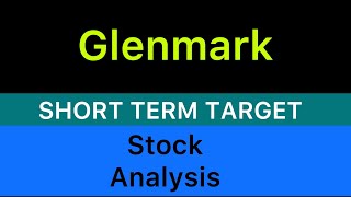 GLENMARK PHARMACEUITICALS STOCK TARGET ANALYSIS 🚕 GLENMARK STOCK NEWS  GLENMARK ANALYSIS 101124 [upl. by Lledo334]