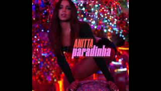 Paradinha  Anitta Audio Oficial [upl. by Gridley988]