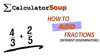 How to Add Fractions with Different Denominators [upl. by Orlov206]