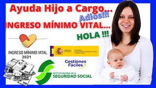 🙄👨Hijo a Cargo  💰INGRESO MINIMO VITAL  2021✅ [upl. by Immat]