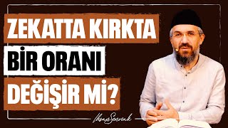 Zekatta Kırkta Bir Oranı Değişir Mi l İhsan Şenocak [upl. by Wynnie]