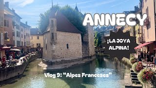 Vlog 9 Annecy la joya de los Alpes Franceses [upl. by Atikihs]