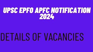 upsc epfo notification 2024  upsc apfc notification 2024  upsc epfo eo ao notification 2024 [upl. by Isa]