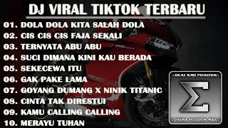 DJ DOLA DOLA KITA SALAH DOLA  DJ CIS CIS FAJA SEKALI REMIX VIRAL TIK TOK TERBARU 2024 FULL ALBUM [upl. by Yadsnil]