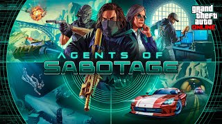 GTA Online Agents of Sabotage Now Available [upl. by Rosario708]