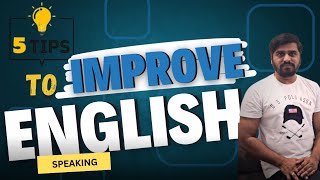 5 TIPS TO IMPROVE ENGLISH SPEAKING englishgrammar englisheducation english englishlanguage [upl. by Maillliw]