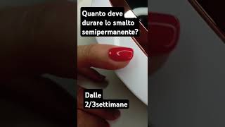 quanto deve durare lo smalto semipermanenteestetica nails neiperte est [upl. by Ajoop164]