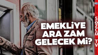 Emekliye Ara Zam Gündemde SSK BağKur Emeklisine Seçim Öncesi Müjde Gelecek mi [upl. by Ettegroeg]