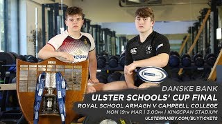 Danske Bank Ulster Schools Cup Final 2018 Promo [upl. by Fredi169]