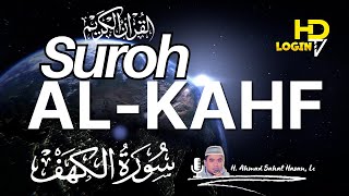 Live Streaming Now Surah AlKahf Full  the Caveسورة الكهف  By Ahmad Sahal Hasan LC [upl. by Devlin]