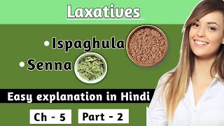 Laxatives  Ispaghula  Senna  Pharmacognosy  Drishti Pharma [upl. by Soo]