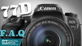 Canon EOS 77D with 18135mm Lens  FAQ [upl. by Neb]