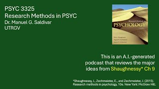 Shaughnessy  Research methods in psychology  Dr Saldivar  Chapter 9 [upl. by Laehcimaj]