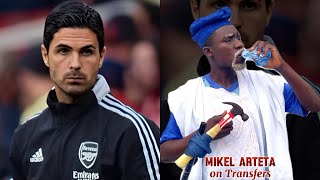 MIKEL ARTETA Interview on Transfers 🤩🔨  Calafiori  Nketiah amp Nelson  Smith Rowe [upl. by Rubel96]