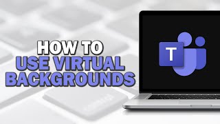 How to Use Virtual Backgrounds in Microsoft Teams Quick Tutorial [upl. by Enisaj862]