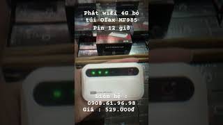 Phát wifi từ Sim 4G bỏ túi Olax MF985 pin 12 giờ  sạc type C  10 thiết bị truy cập [upl. by Ayarahs364]