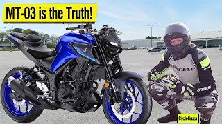 Why New Yamaha MT03 is the BEST Beginner Motorcycle [upl. by Legna]