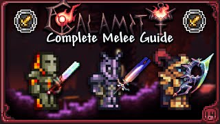 COMPLETE Melee Guide for Calamity 203006 [upl. by Marita]