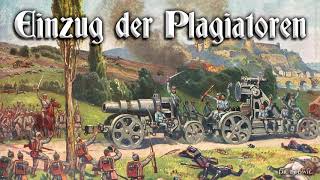 Einzug der Plagiatoren German march [upl. by Acyre]