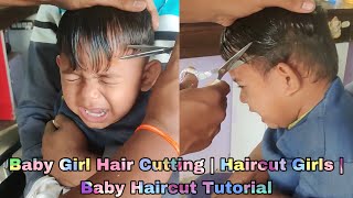 Baby Girl Hair Cutting  Haircut Girls  Baby Haircut Tutorial [upl. by Ellord]