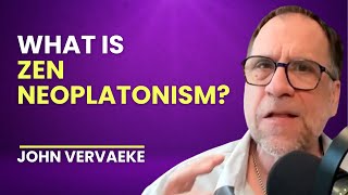 What is Zen NeoPlatonism John Vervaeke [upl. by Lanrev]