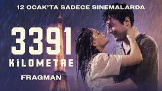 3391 Kilometre  Bir Uzak Mesafe Aşkı  Fragman [upl. by Nylzor]