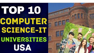 Top 10 Computer Science Universities in USA  US Best University I Study in USA [upl. by Ordnajela689]