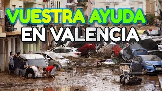 TRAEMOS AYUDA A LA ZONA 0 DE LA CATASTROFE DE VALENCIA [upl. by Ursulina430]