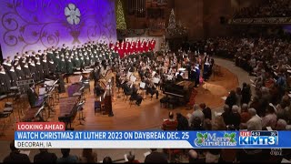 KIMT presents Christmas at Luther 2023 on Dec 25 [upl. by Seitz]