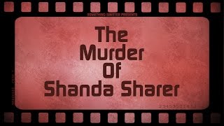 The Murder Of Shanda Sharer [upl. by Ailahtan373]