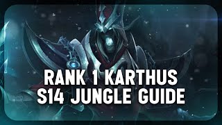 SEASON 14 COMPLETE KARTHUS JUNGLE GUIDE  League of Legends [upl. by Alletsyrc]